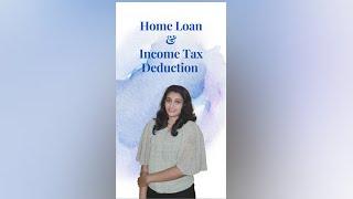 Home loan and income tax deduction #incometaxmalayalam #shorts