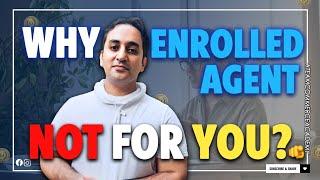 Is Enrolled Agent right for you | 3 reasons to consider | EA in 2024 #enrolledagent