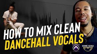 How To Mix Dancehall Lead Vocals In 2023 | Pro Tools Session