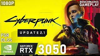 Cyberpunk 2077 Update 2.1 | RTX 3050 Laptop | 5600H | 2x8GB | Benchmarks Multi Settings