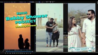 Edius Babby Shower Reels Projects | Edius Reels Projects | Babbyshower Reels