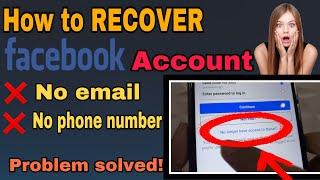 RECOVER FACEBOOK ACCOUNT NO EMAIL OR PHONE NUMBER