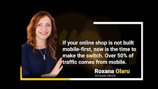 GPeC SUMMIT guest speaker: Roxana Olaru recommends mobile-first