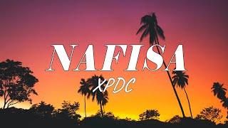 Nafisa - XPDC (Lirik)