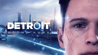 Финал - Detroit мое первое прохождение! Игра на заказ