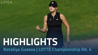 Nataliya Guseva Highlights | LOTTE Championship Rd. 4