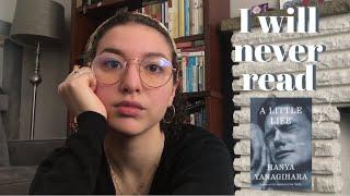 a little life by hanya yanagihara (...and why i will never read it)