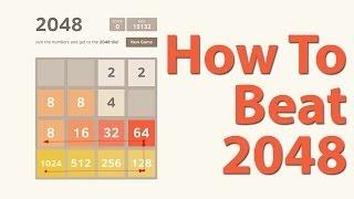 How To Beat 2048 (Best Strategy Tips For Beating 2048 Game Tile)