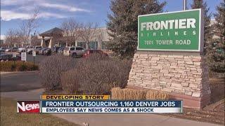 Frontier Airlines outsourcing 1,160 Denver jobs