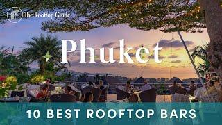 10 Best Rooftop Bars in Phuket - 2025