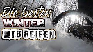 Mit diesen MTB Reifen kommst Du gut durch den Winter