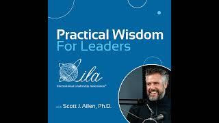Learning in Public: How a Leadership Podcast Changed My World with Dr. Scott J. Allen
