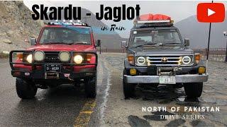 Drive from Skardu to Jaglot | August 2022 | Part 1