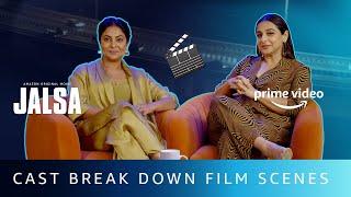 Jalsa Scene Breakdown ft. Vidya Balan and Shefali Shah | Amazon Prime Video