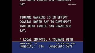 Tsunami Warning for San Fransisco, California | NOAA Weather Radio