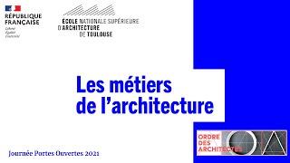 ÊTRE ARCHITECTE par l’Ordre des Architectes Occitanie