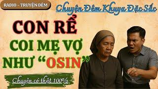 CON RỂ COI THƯỜNG MẸ VỢ - Cái Giá Cho Kẻ Bất Hiếu | Đọc Chuyện Đêm Khuya | RADIO - TRUYỆN ĐÊM