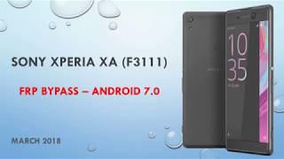 Sony Xperia XA (F3111) - FRP Bypass - remove google account - Android 7.0 - all Sony Xperia Phones