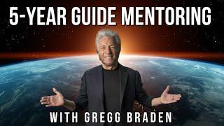 Gregg Braden | 5-Year Guide Mentoring Session 1