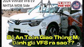 NHTSA |Bộ giao thông an toàn Mỹ đánh giá xe VF8 | Toàn bộ báo cáo 4⭐️là trên trung bình ￼toàn diện