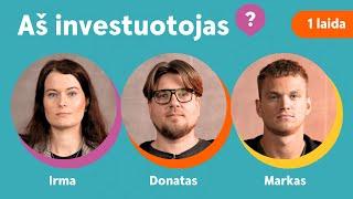 „Aš – investuotojas?“, pirma laida: Irma, Donatas, Markas