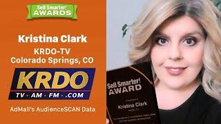 Sell Smarter Awards - Kristina Clark - KRDO - AdMall's AudienceSCAN Data