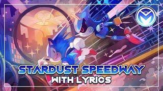 Sonic the Hedgehog - Stardust Speedway With Lyrics