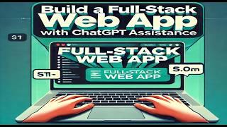 How ChatGPT Revolutionizes Web Development: Build a Full Stack MERN Task Manager App with AI Help