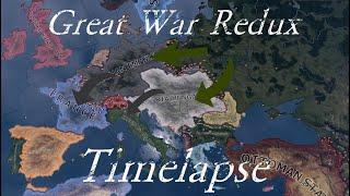 (HOI4)Great War Redux || Timelapse