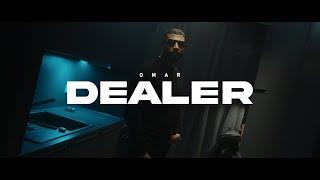 OMAR - DEALER (prod. by COLLEGE & DINSKI)