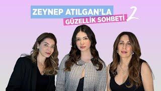 Zeynep Atılgan'ın Makyaj Çantası