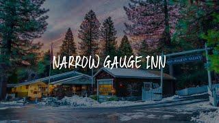 Narrow Gauge Inn Review - Fish Camp , United States of America