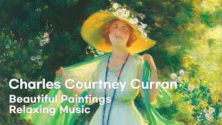 꽃과 여인 살랑거리는 봄바람 찰스 코트니 커란 작품과 편안한 음악 Charles Courtney Curran Beautiful Paintings Relaxing Music