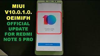 MIUI V10.0.1.0 OEIMIFH  Official Update For Redmi Note 5 Pro