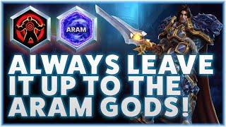 Varian Taunt - ALWAYS LEAVE IT UP TO THE ARAM GODS!