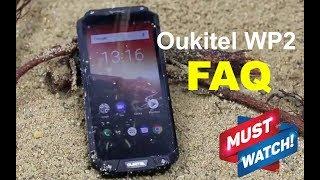 Oukitel WP2 - Important FAQ (Not a Review)