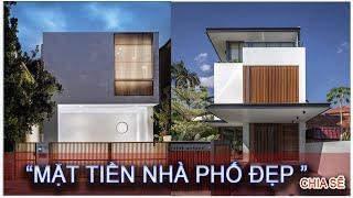 70 mẫu MẶT TIỀN NHÀ PHỐ ĐẸP | Nhà của bạn 365 | Kts Hồ Viết Hiếu