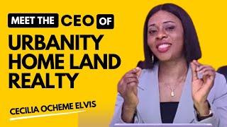 How we have helped real estate investors with our goal in Urbanity Home Land Realty - Cecilia Ocheme