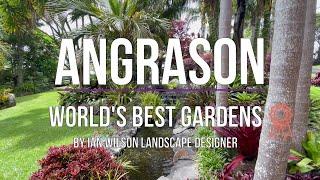 Angrason Gardens - World's Best Gardens by Ian Wilson Landscape Designer