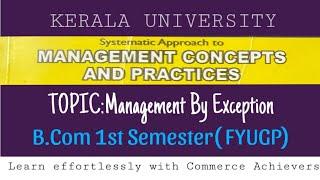 B.Com First Semester FYUGP| Management Concepts& Practices|Management by exception|Class#exam