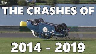 The Crashes of 2014 - 2019 / Highlights - UK Motorsport Action