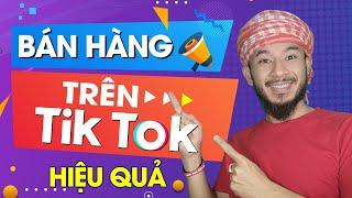 Bán hàng trên tiktok | chốt đơn ầm ầm | Hưng Huỳnh