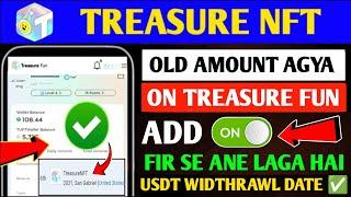 Treasure Fun Good News  | Treasure Fun Withdrawal Update | Treasure NFT New Update Today
