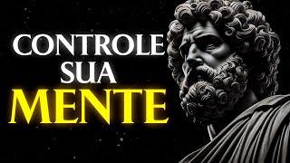 7 STOIC LESSONS TO TAKE TOTAL CONTROL OF YOUR MIND | Stoicism