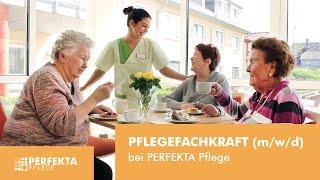 Pflegefachkraft (m/w/d) bei PERFEKTA Pflege