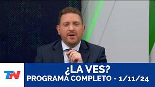 ¿LA VES? I Programa Completo - 1/11/24