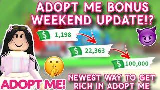 Things you Need to Know about the Bonus Weekend On Adopt me!!  Get Rich On Adopt Me Fast! #adoptme
