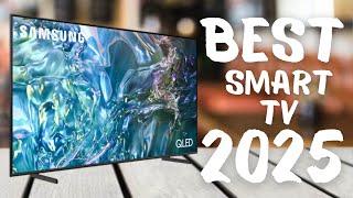 Best Smart TV 2025. (The Peak of Technology! Here are the Best Smart TV Models of 2025!)