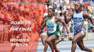 Road to the Final: Women's Sprints - Wanda Diamond League