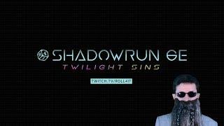 New Roll4it Show Coming Soon! Shadowrun: Twilight Sins